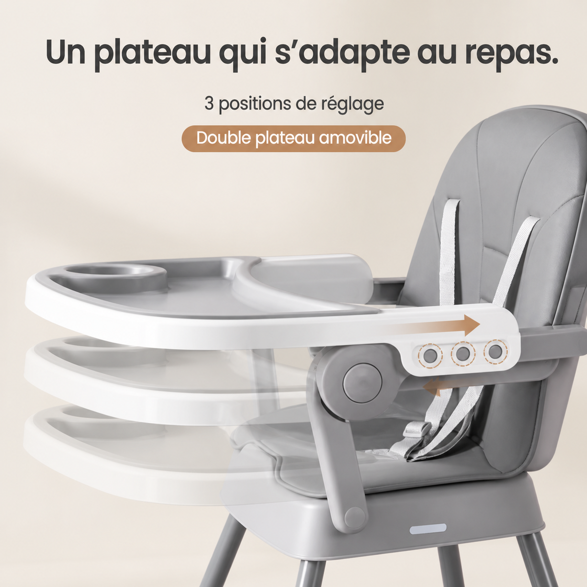 Plateau de la chaise 2 hauteurs, réglable sur trois positions